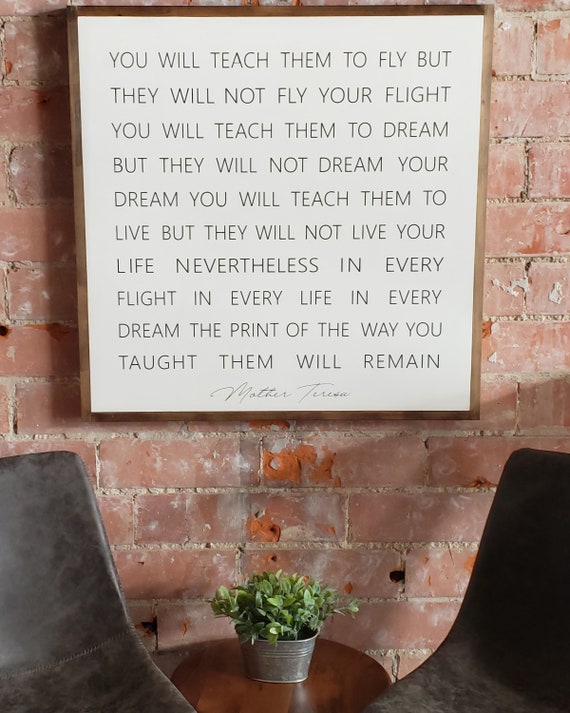 You Will Teach Them To Fly Quote Mother Teresa Wooden Sign You Will Teach Them To Fly Large | Etsy
