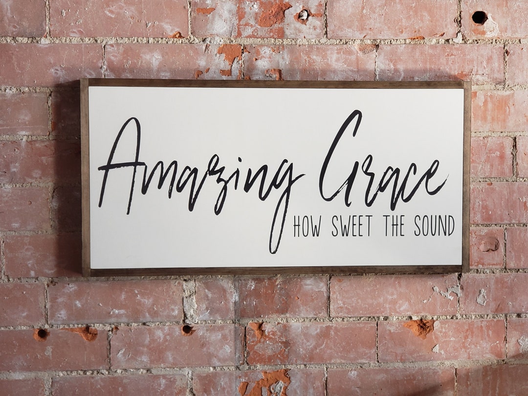 Amazing Grace Wood Sign, How Sweet the Sound, Large Wall Art, Christian