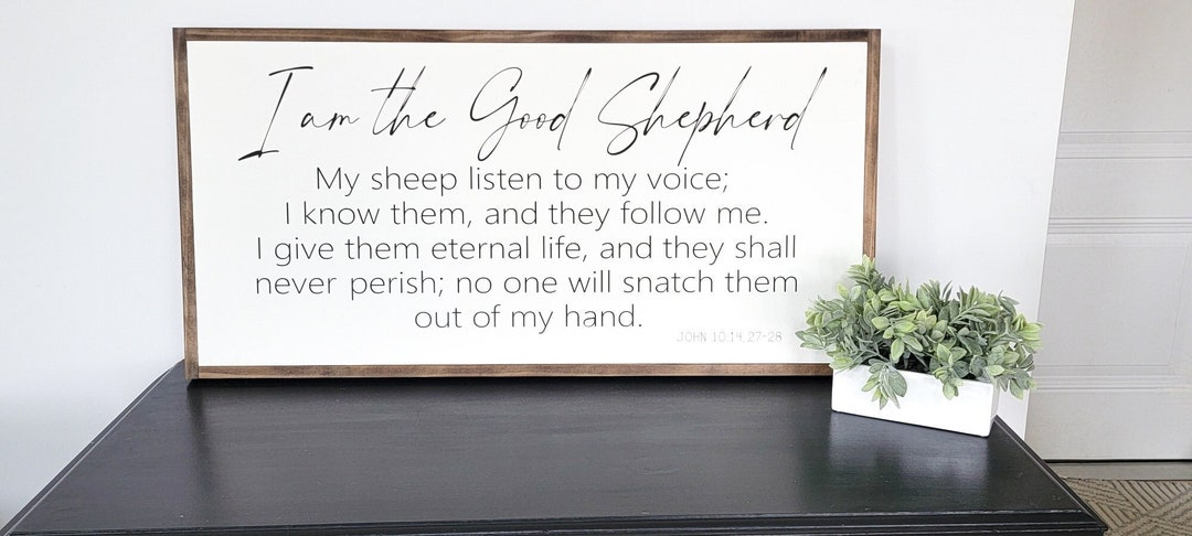 I Am the Good Shepherd, Bible Verse Sign, John 10, Scripture Sign ...