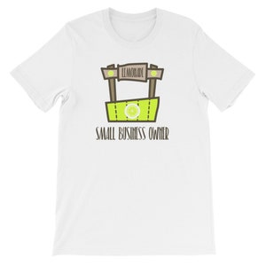 Lemonade Small Business Owner Shirt
