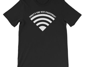 What's The Wifi Password? Shirt Wireless Connection Shirt