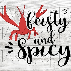 Feisty & Spicy SVG