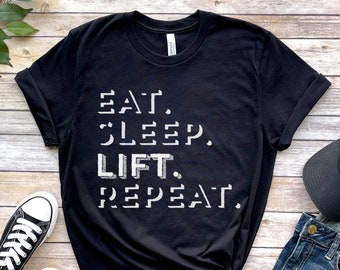 Eat Sleep Lift Repeat Tee | Lifting T Shirt | Workout Shirt | Gym T-Shirt | Short-Sleeve Unisex T-Shirt