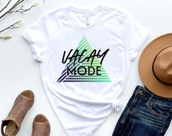 Vacay Mode T-Shirt | Vacation Shirt | Fun Shirt | Vaca Tee | Short-Sleeve Unisex T-Shirt