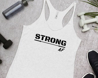 Strong AF Workout Tank | Barbell Tank | Gym Shirt | Crossfit Tank | Fitness Tank | Women's Racerback Tank