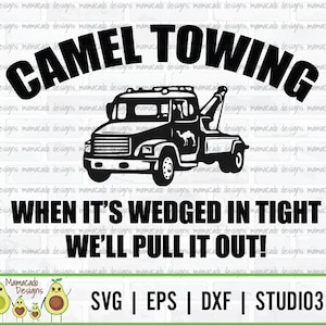 Camel Towing Funny - File di taglio digitale SVG, EPS, DXF, jpg per Silhouette o Cricut