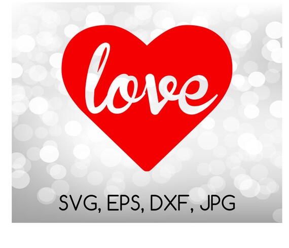 Download Love Inside Heart SVG EPS DXF jpg digital cut file for | Etsy