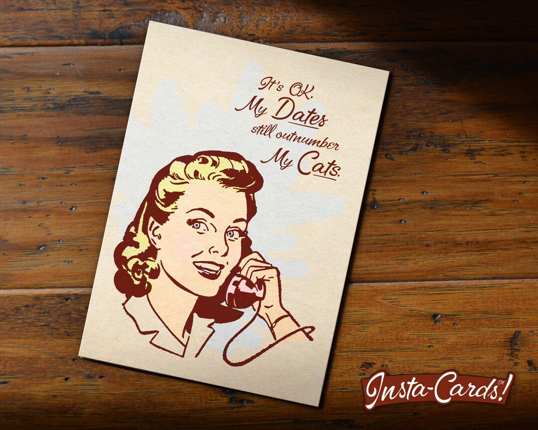 Instacard Printable Greeting Card My Dates Outnumber My Etsy