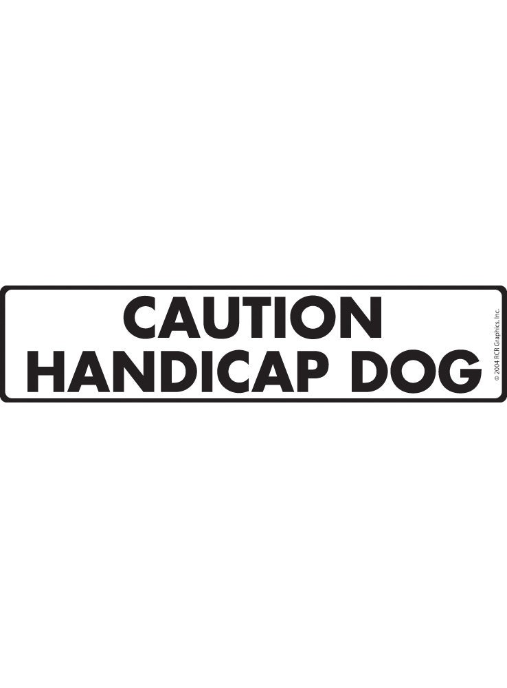 Caution Handicap Dog Yard Sign (12” x 3”) - Exterior Rust Free Aluminum Dog Sign with Weatherproof for Handicapped Dog - 12” x 3”