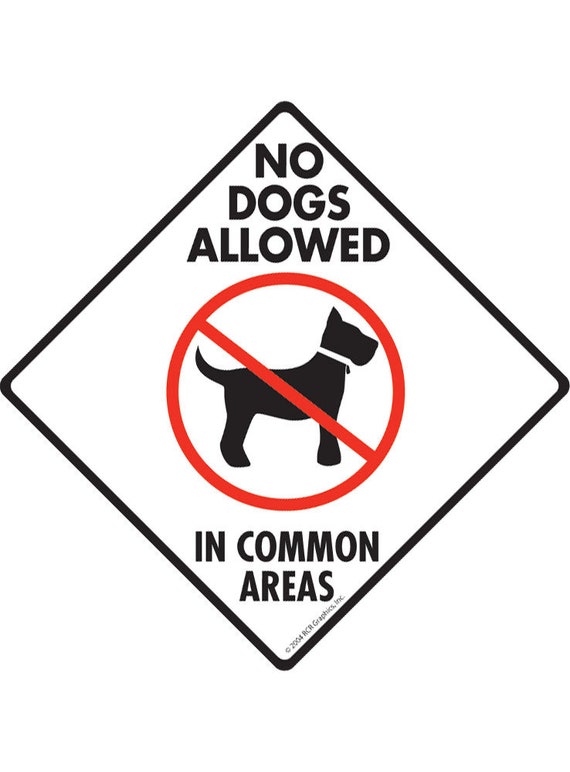 NO DOGS ALLOWED aluminum sign NO DOGS ALLOWED aluminum sign