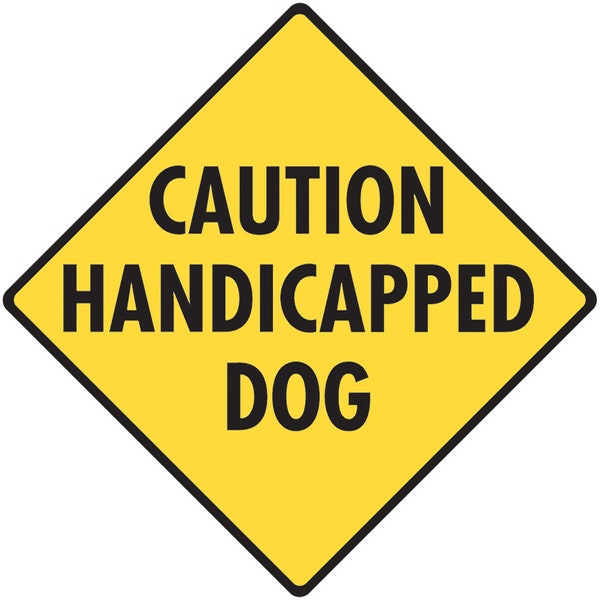 Caution Handicapped Dog Yard Sign - Aluminum Sign or Vinyl Sticker Weatherproof & UV Protected for Deaf, Handicap Dog - 6 x 6 or 12 x 12