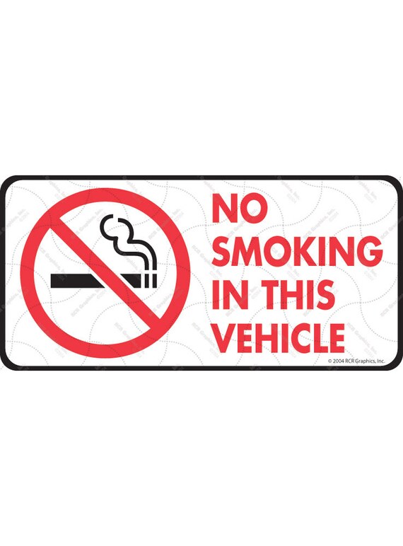 Avertissement! Interdiction de fumer dans ce vhicule Cigarettes avec  symbole Panneau en aluminium ou autocollant en vinyle - 6  x 3  - Etsy  France