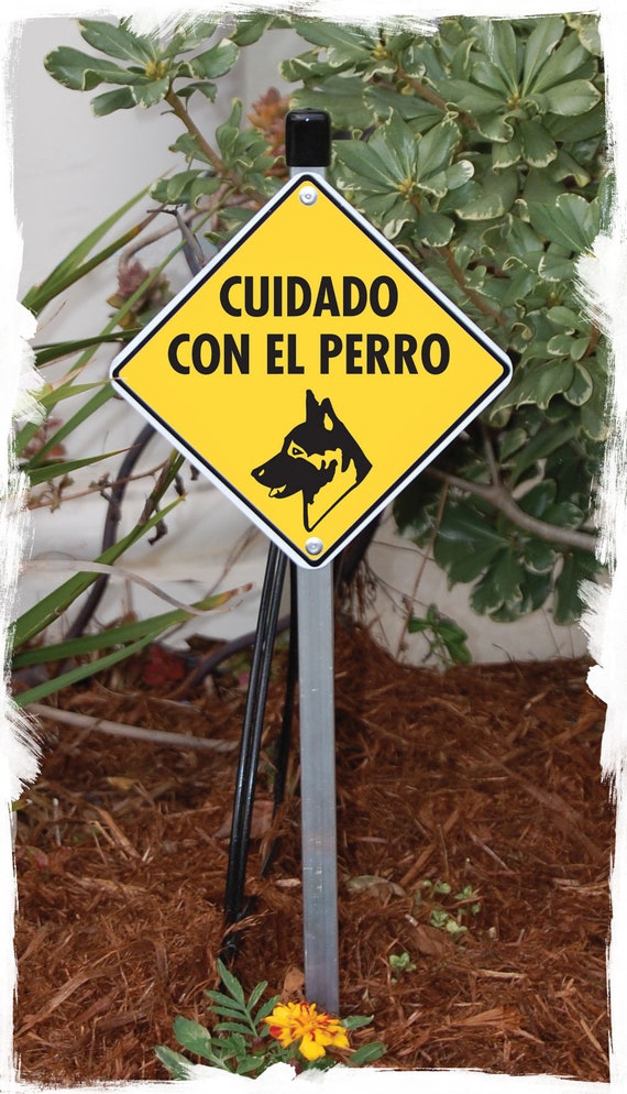 Cuidado Con El Perro spanish Beware of Dog Aluminum Dog Sign or Vinyl  Sticker 