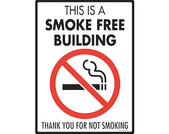 Warning! This is a Smoke Free Building Cigarettes with Symbol Aluminum Sign - 9&quot; x 12&quot;