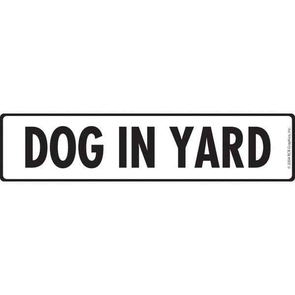 Caution! Dog in Yard Aluminum Dog Sign and Sticker