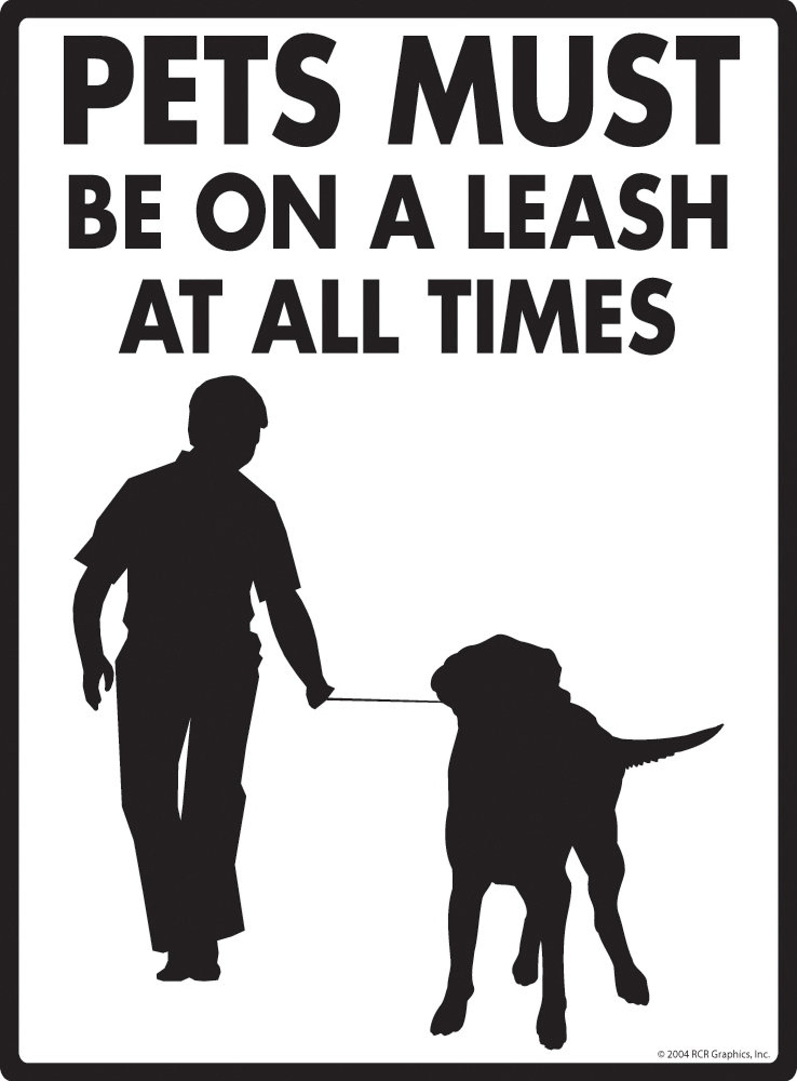 Pets Must Be on a Leash at all Times Aluminum Dog Sign Etsy