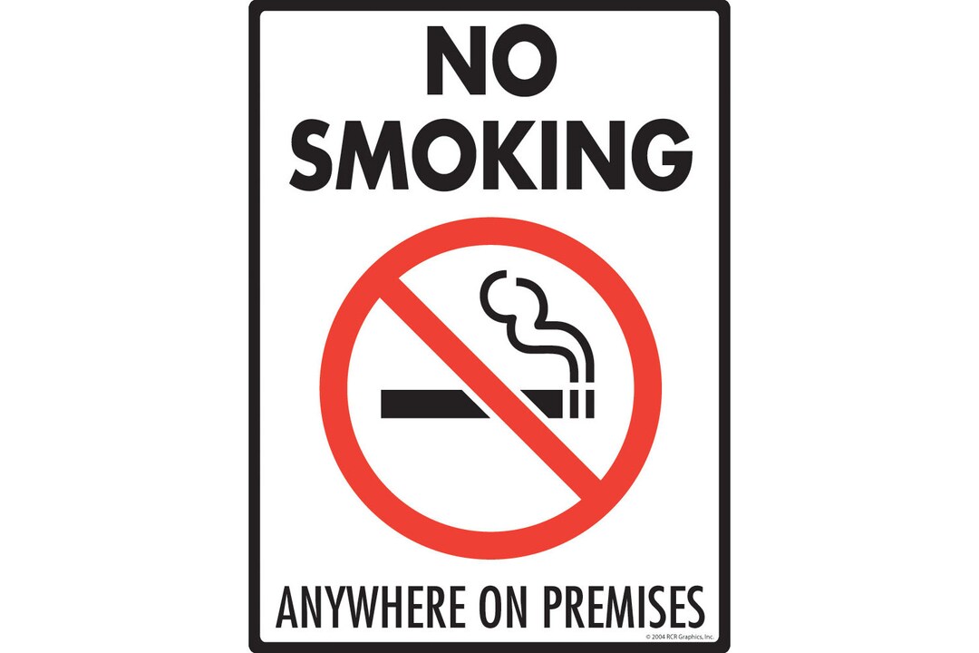 Warning No Smoking Anywhere on Premises Cigarettes With Symbol Aluminum