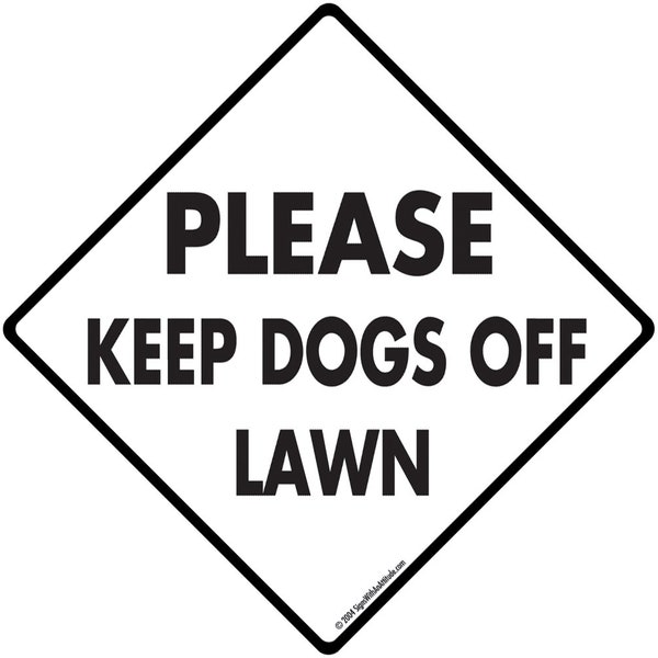 Keep Dogs Off Lawn Exterior Rust Free No Dog Pooping Aluminum Sign or Vinyl Sticker Weatherproof & UV Protected - 6 x 6 or 12 x 12