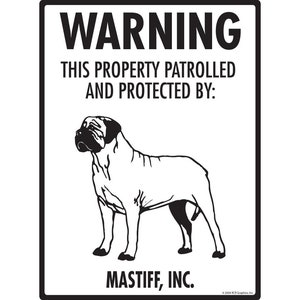 Warning! Mastiff - Property Protected and Beware Aluminum Dog Sign - 9&quot; x 12&quot;