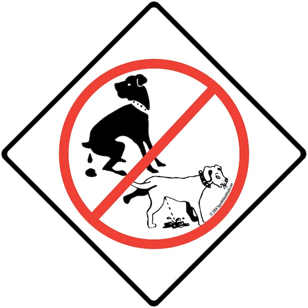 No Dog Pooping and Peeing Exterior No Dog Pooping Aluminum Sign or Vinyl Sticker Weatherproof & UV Protected - 6 x 6 or 12 x 12