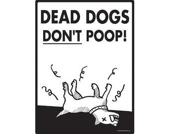Dode honden poepen niet exterieur roestvrij geen honden poepen aluminium bord weerbestendig & UV-beschermd - 9" x 12"