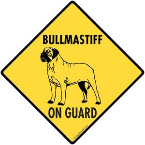 Warning! Bullmastiff On Guard Aluminum Dog Sign or Vinyl Sticker