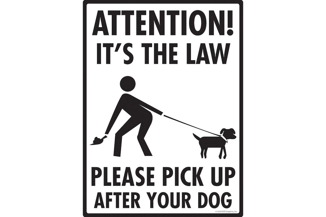 Attention It's the Law Pick up After Your Dog Exterior No Etsy