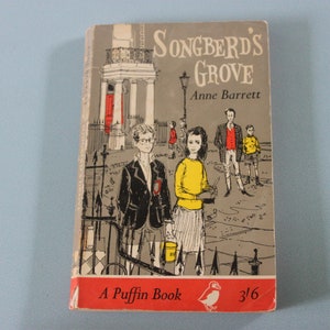 Vintage Puffin paperback, Songberd&#39;s Grove, Anne Barrett, PS 186, 1963, family story, community neighbourhood, children&#39;s books