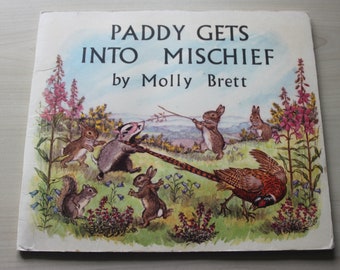 Vintage children's picture book, Molly Brett, Paddy Gets Into Mischief, Medici Society 1972 1st edition, badgers, rabbits, squirrels, spring