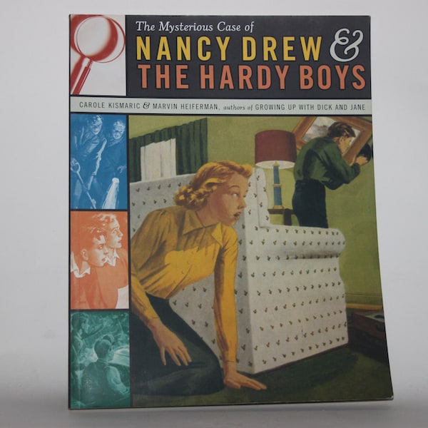 The mysterious case of Nancy Drew & the Hardy Boys, Carole Kismaric Marvin Heiferman, Simon Schuster US 1998, children's adventure stories