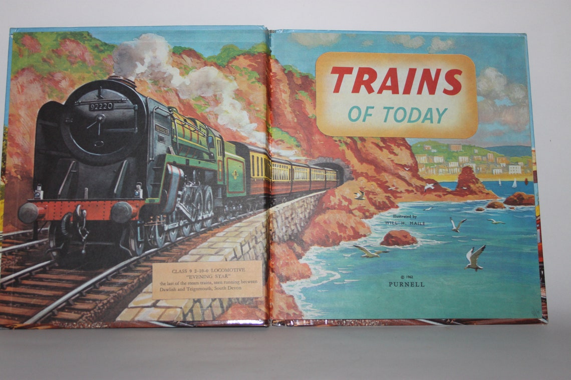 Trains of Today, Vintage Children's Book, Will H Maile, 1960s Purnell