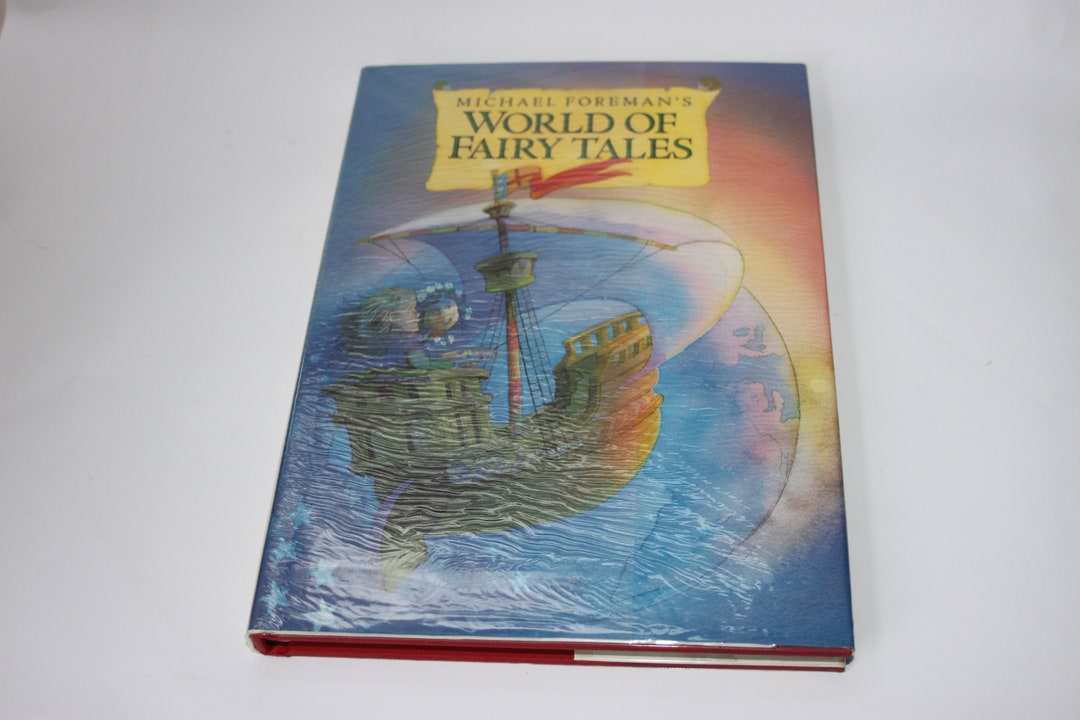 World of Fairy Tales by Michael Foreman, Children's Illustrated Book ...