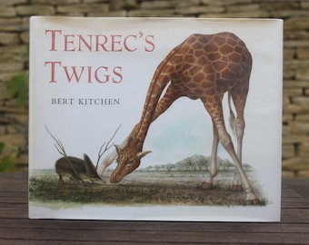 Tenrec's twigs by Bert Kitchen, children's picture book, 1989 1st edition, HB + DW, Madagascar hedgehog, warthog, parrot, giraffe, owl