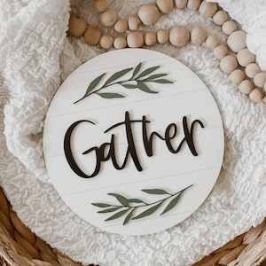 Round 3D Shiplap Gather Sign Gather Wood Sign Fall Sign Shiplap Fall Sign Home Decor Sign image 1