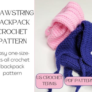 Crochet Pattern - Easy Crochet Bag Pattern - Kids Backpack Pattern - Crochet Backpack DIY - Crochet Tote Backpack - PDF Crochet Backpack