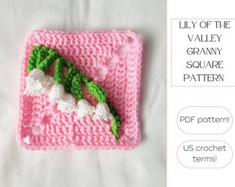 Crochet Lily of the Valley Afghan - April Baby Gift - Beginner Crochet Baby Blanket - Crochet Lily of the Valley Granny Square Pattern