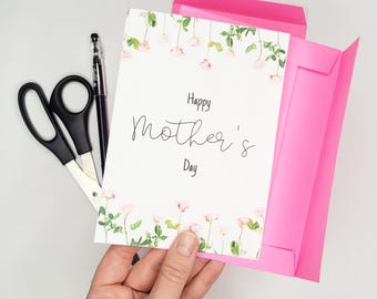Printable Mother's Day Card with Envelope - Mother's Day Card Flowers - Roses Mother's Day Card - Last Minute Mother's Day- Digital Download