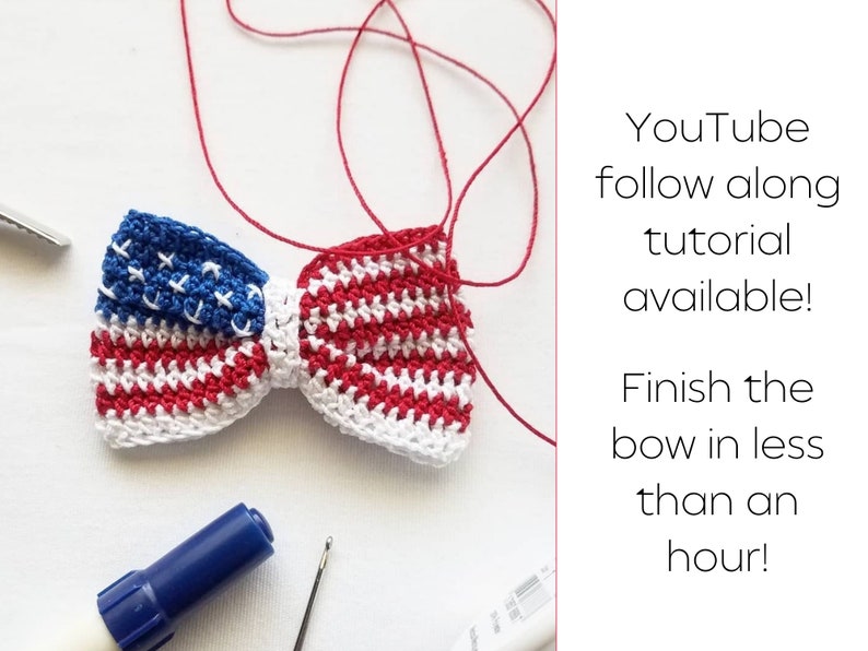 May include: A crocheted bow tie in red, white, and blue, resembling the American flag. The bow tie is tied with red yarn. The text "YouTube follow along tutorial available! Finish the bow in less than an hour!" is visible in the image.