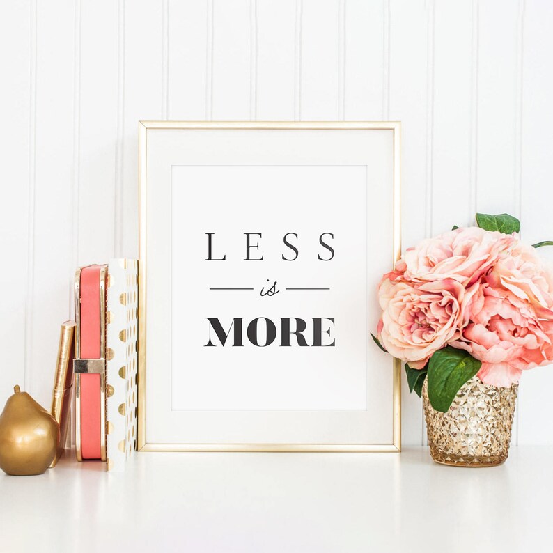 Less Is More Minimalist Poster Less Is More Print Architect Etsy