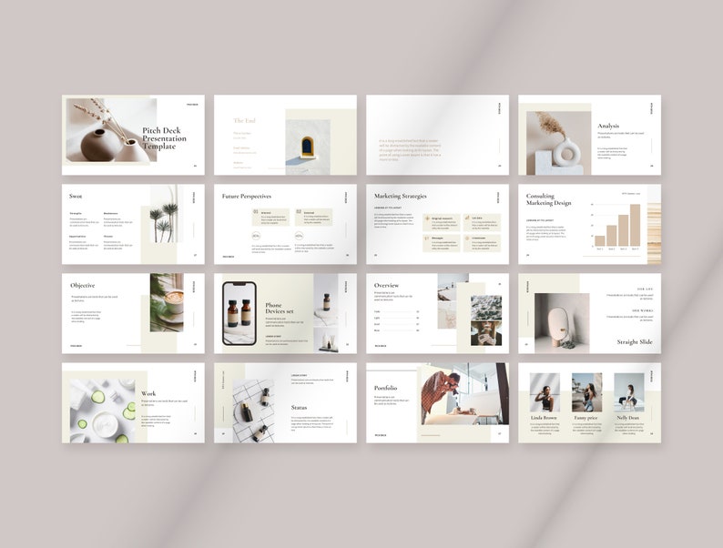 May include: A presentation template for a pitch deck with a minimalist aesthetic. The slides feature a neutral color palette with beige, white, and brown tones. The slides include text, images, and charts. The text includes the words "Pitch Deck Presentation Template", "Vision", "Objective", "Week", "Future Perspectives", "Marketing Strategies", "Consulting Marketing Design", "Analysis", "Overview", "Portfolio", "Team", "Strengths Made", "Linda Brown", "Jenny Price", "Sally Jones", and "Phase Devices Set".