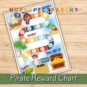 May include: A pirate-themed reward chart with the words "Pirate Reward Chart". The chart features a pirate ship, treasure chest, and a parrot. The text "Hein Pete find his treasure!" is at the top.