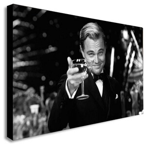 Great Gatsby Leonardo Dicaprio Toast Wall Art Great Gatsby Etsy