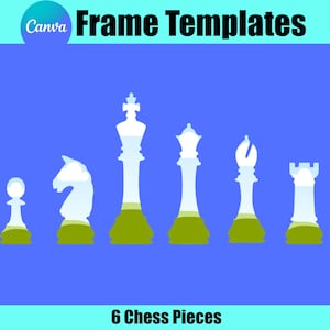 Chess Pieces Bundle Canva Drag and Drop Digital Frames
