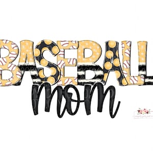 Baseball Mom digital design download | Hand drawn | baseball PNG | Sublimation | Black Yellow Gold |  Instant Download | Mom Life | Sports