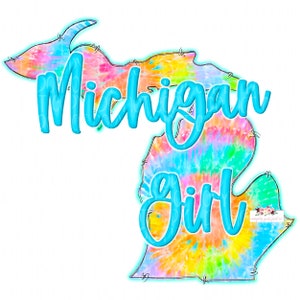 Tie Dye Michigan Girl Blue Digital design download | hand drawn | Doodle Design | Sublimation | Digital Download| PNG | MI state
