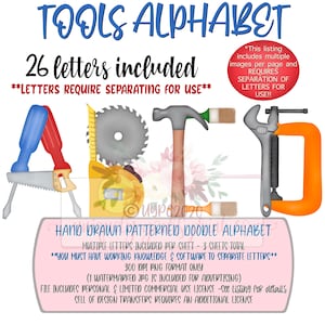 Puede incluir: Un alfabeto dibujado a mano con herramientas como una sierra, un martillo, una llave inglesa y un pincel. Las letras están en un estilo de dibujos animados colorido y son perfectas para proyectos de manualidades. El texto en la imagen dice "TOOLS ALPHABET", "26 letras incluidas", "LAS LETRAS REQUIEREN SEPARACIÓN PARA SU USO", "ALFABETO DE GARABATOS CON PATRÓN DIBUJADO A MANO", "MÚLTIPLES LETRAS INCLUIDAS POR HOJA - 3 HOJAS EN TOTAL", "DEBES TENER CONOCIMIENTO Y SOFTWARE DE TRABAJO PARA SEPARAR LAS LETRAS", "FORMATO PNG DE 300 DPI ÚNICAMENTE", "(1 JPG CON MARCA DE AGUA SE INCLUYE PARA PUBLICIDAD)", "EL ARCHIVO INCLUYE LICENCIA DE USO PERSONAL Y COMERCIAL LIMITADO - Consulte la lista para obtener más detalles", "LA VENTA DE TRANSFERENCIAS DE DISEÑO REQUIERE UNA LICENCIA ADICIONAL".