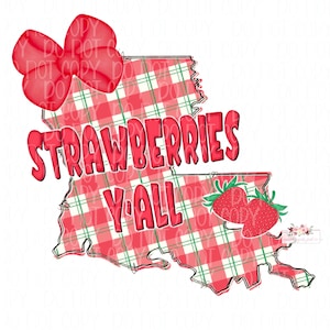 Strawberries Y’all Louisiana Digital Design Download | Hand drawn | Sublimation | Digital Download |Strawberry  PNG | Louisiana PNG