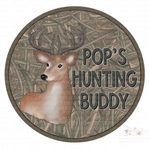 Pop’s Deer Hunting Buddy digital design | Buck on camouflage | Hand drawn | PNG | Sublimation | Instant Download