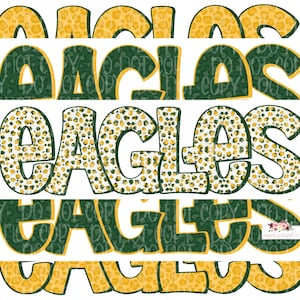 Eagles Digital Design | Green and Gold Eagle School Mascot | Stacked cheetah tie dye & leopard | Digital Download | Hand Drawn | PNG |