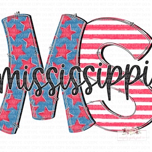 Mississippi Patriotic digital design | PNG |instant download | Hand drawn | Sublimation | PNG |